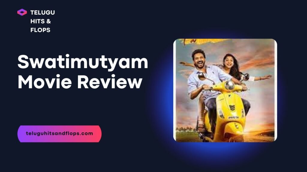 Swatimuthyam Movie Review